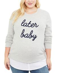 Plus Size Later Baby™ Sweatshirt
