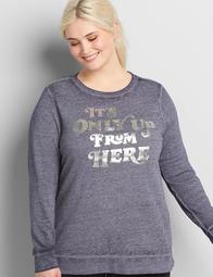 It's Only Up From Here Graphic Sweatshirt