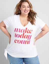 Make Today Count Graphic Tee with Asymmetrical Tie Hem