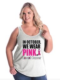 in October We Wear Pink Breast Cancer Awareness Women's Curvy Plus Size Tank Tops